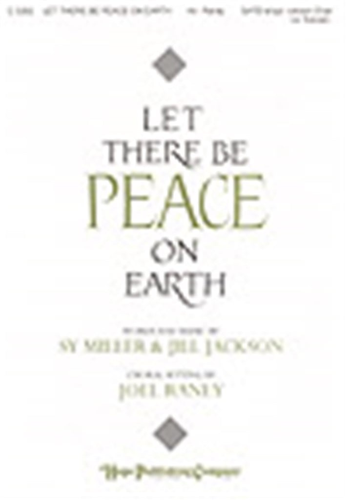 Let There Be Peace on Earth